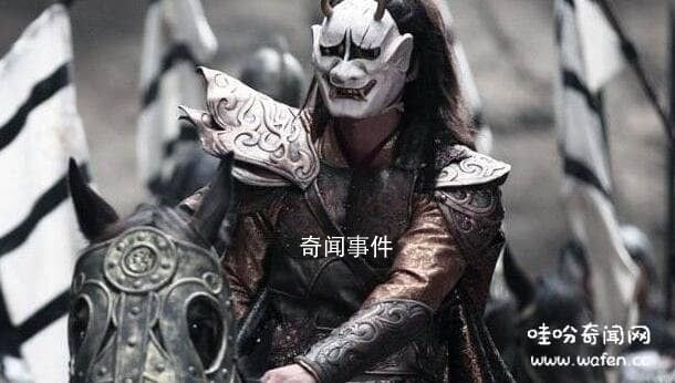 蘭陵王為什么要戴面具 蘭陵王戴面具打仗是假的
